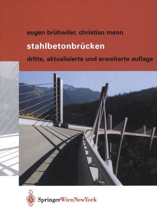 Produktbild Stahlbetonbrücken (Deutsch, Christian Menn, Eugen Brühwiler, 2012)