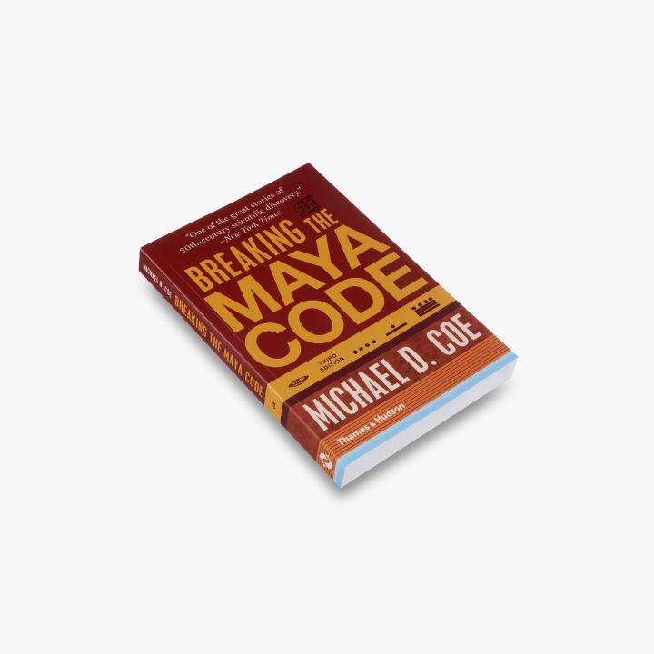 Produktbild Breaking the Maya Code (Englisch, Michael D. Coe, 2011)