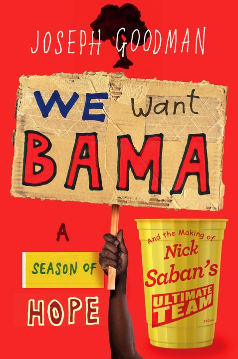 Actual product image We Want 'Bama! (English, Joe Goodman, 2021)