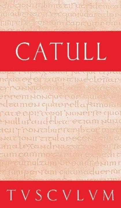 Produktbild Gedichte. Carmina (Deutsch, Latein, Catull, 2011)