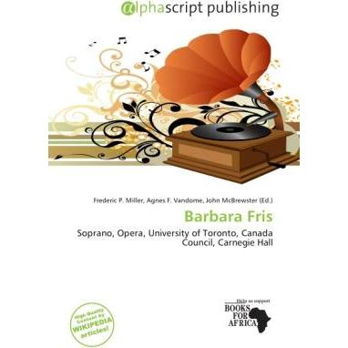 Thumbnail - Barbara Fris, Fachbücher von Agnes F. Vandome, Frederic P. Miller, John McBrewster