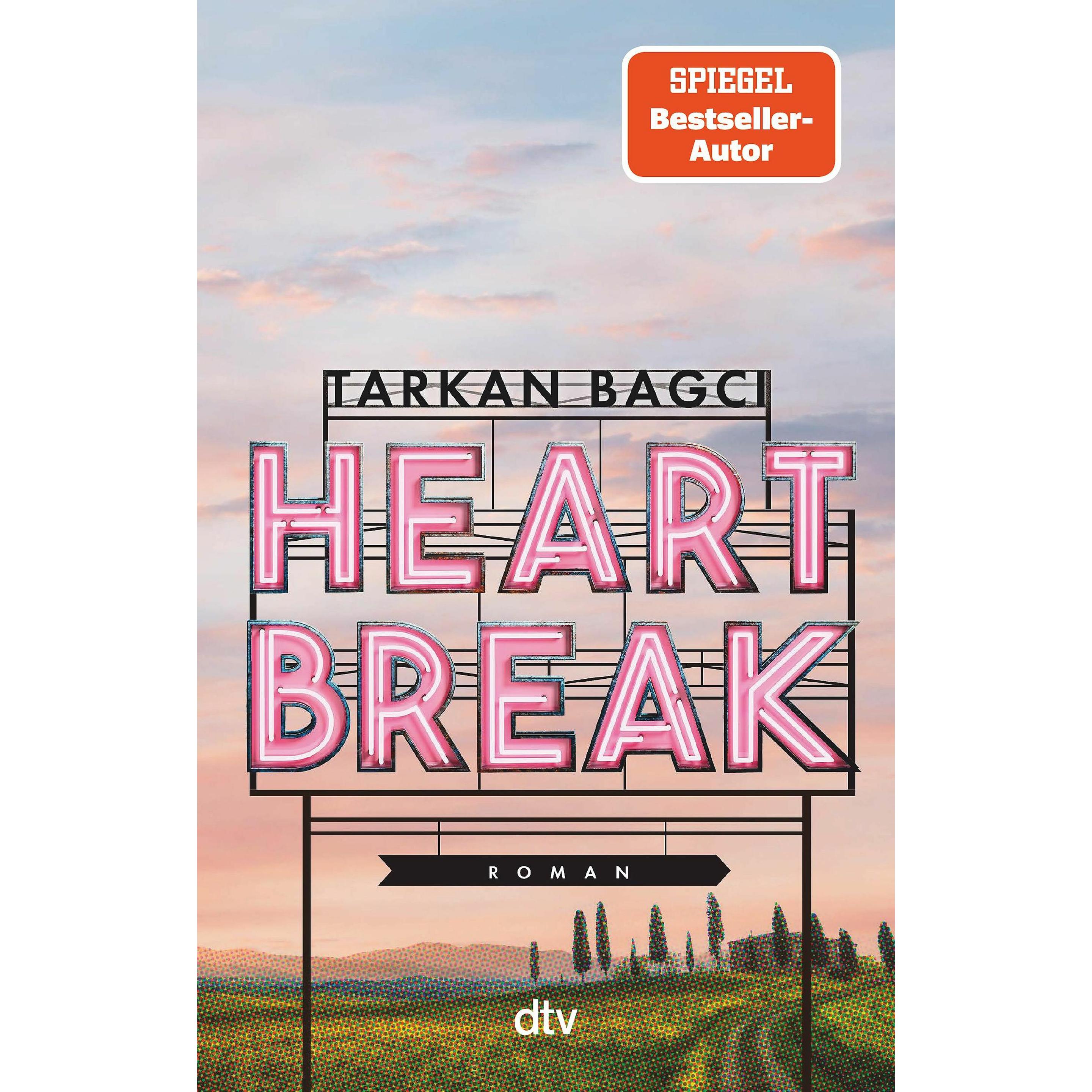Heartbreak, Belletristik von Tarkan Bagci