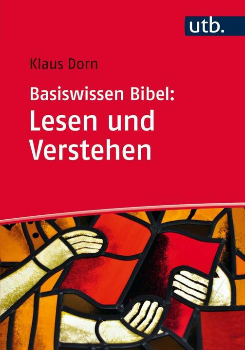 Actual product image Basiswissen Bibel: Lesen und verstehen (German, Klaus Dorn, 2017)