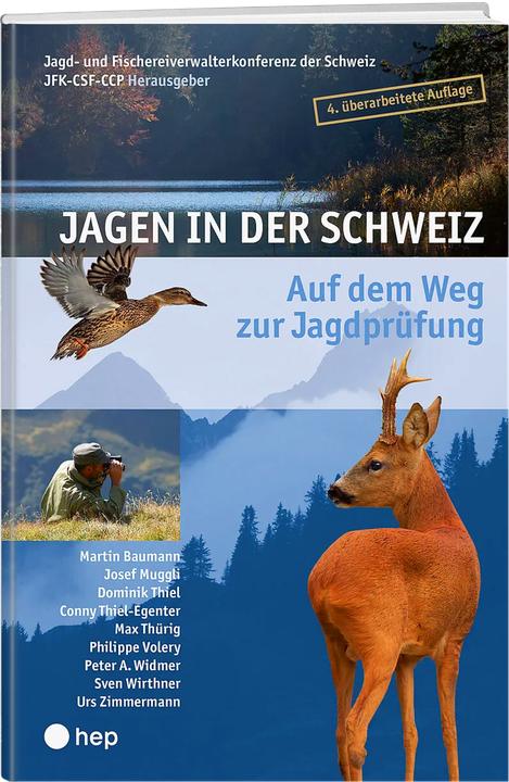 Produktbild Jagen in der Schweiz (Deutsch, Jagd- und Fischereiverwalterkonferenz der Schweiz JFK-CSF-CCP, 2019)