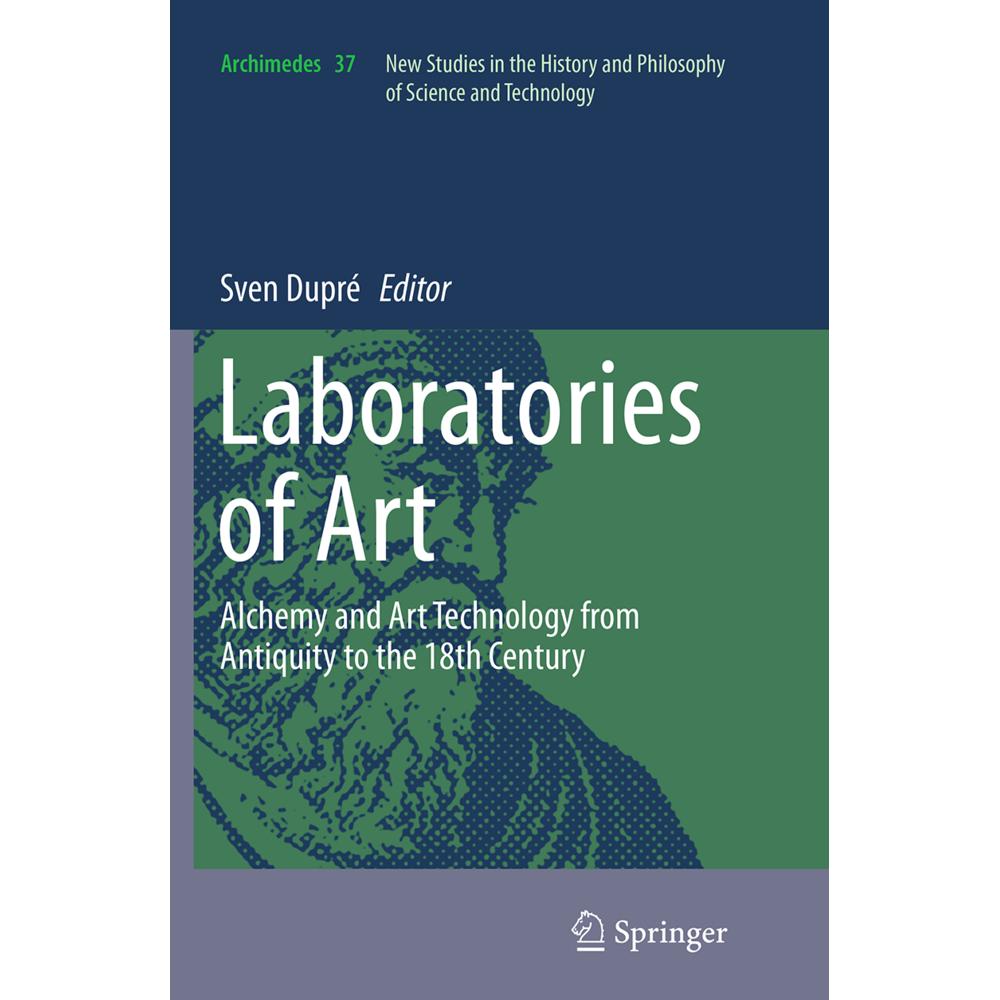 Laboratories of Art, Fachbücher von Sven Dupré