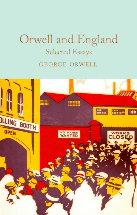 Orwell:Orwell and England (Englisch, George Gardiner Orwell, George Orwell, George Orwell Michael Gardiner, 2021)