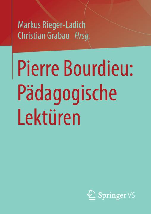 Produktbild Pierre Bourdieu: Pädagogische Lektüren (Deutsch, 2016)