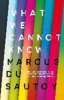 Produktbild What We Cannot Know (Englisch, Marcus du Sautoy, 2017)