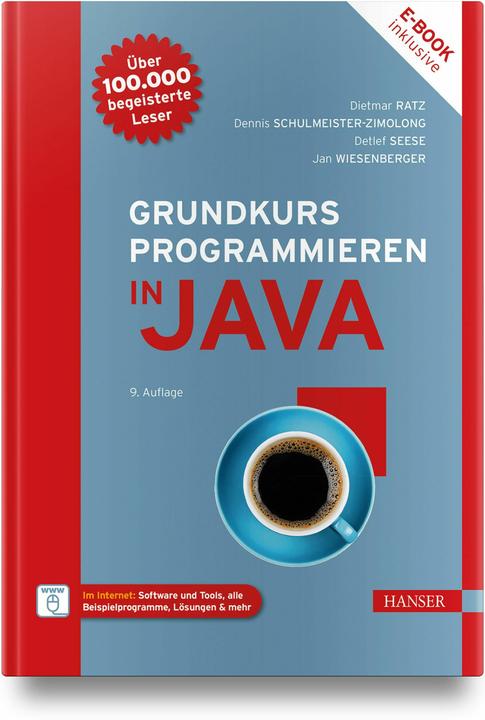 Produktbild Grundkurs Programmieren in Java (Deutsch, Detlef Seese, Dietmar Ratz, Dennis Schulmeister-Zimolong, Jan Wiesenberger, 2024)