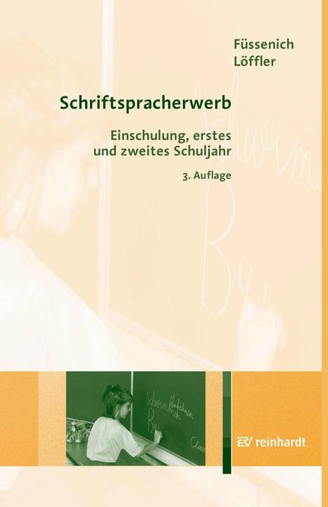 Produktbild Schriftspracherwerb (Deutsch, Cordula Löffler, Iris Füssenich, 2018)