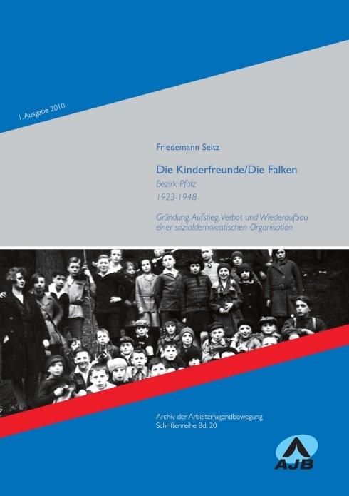 Produktbild Die Kinderfreunde/Die Falken (Deutsch, Friedemann Seitz, 2010)