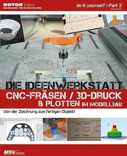 Produktbild Die Ideenwerkstatt Scale-Modellbau (Deutsch, Daniel Klüh, 2018)