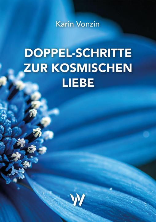 Produktbild Doppel-SchrittezurkosmischenLiebe (Deutsch, Karin Vonzin, 2026)