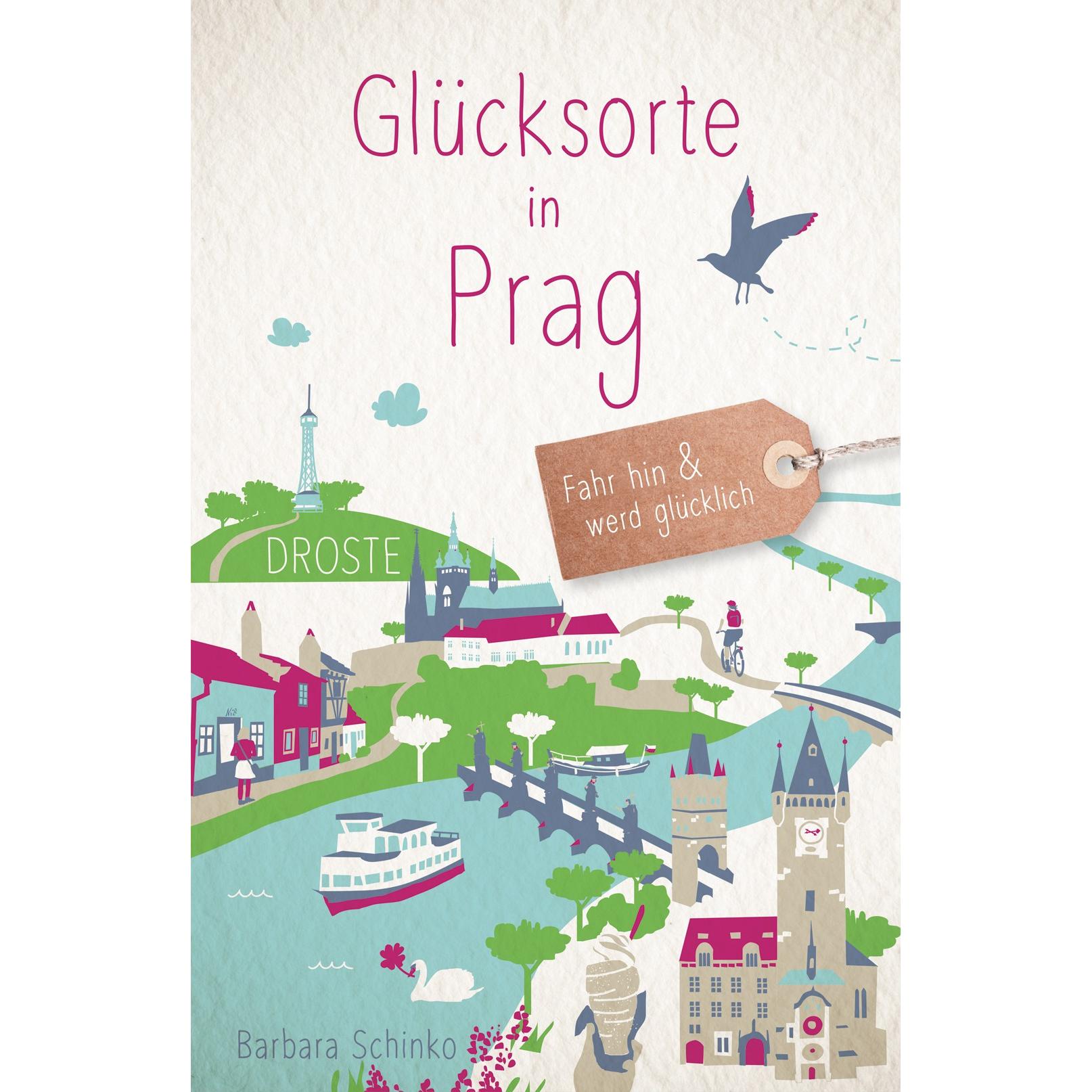 Glücksorte in Prag, Ratgeber von Barbara Schinko