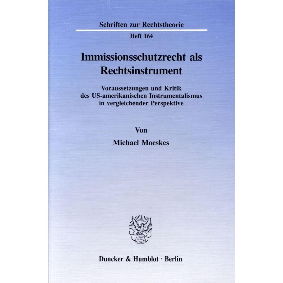 Moeskes:Immissionsschutzrecht als Recht, Sachbücher von Michael Moeskes