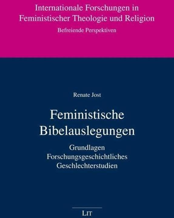 Produktbild Feministische Bibelauslegungen (Deutsch, Renate Jost, 2014)