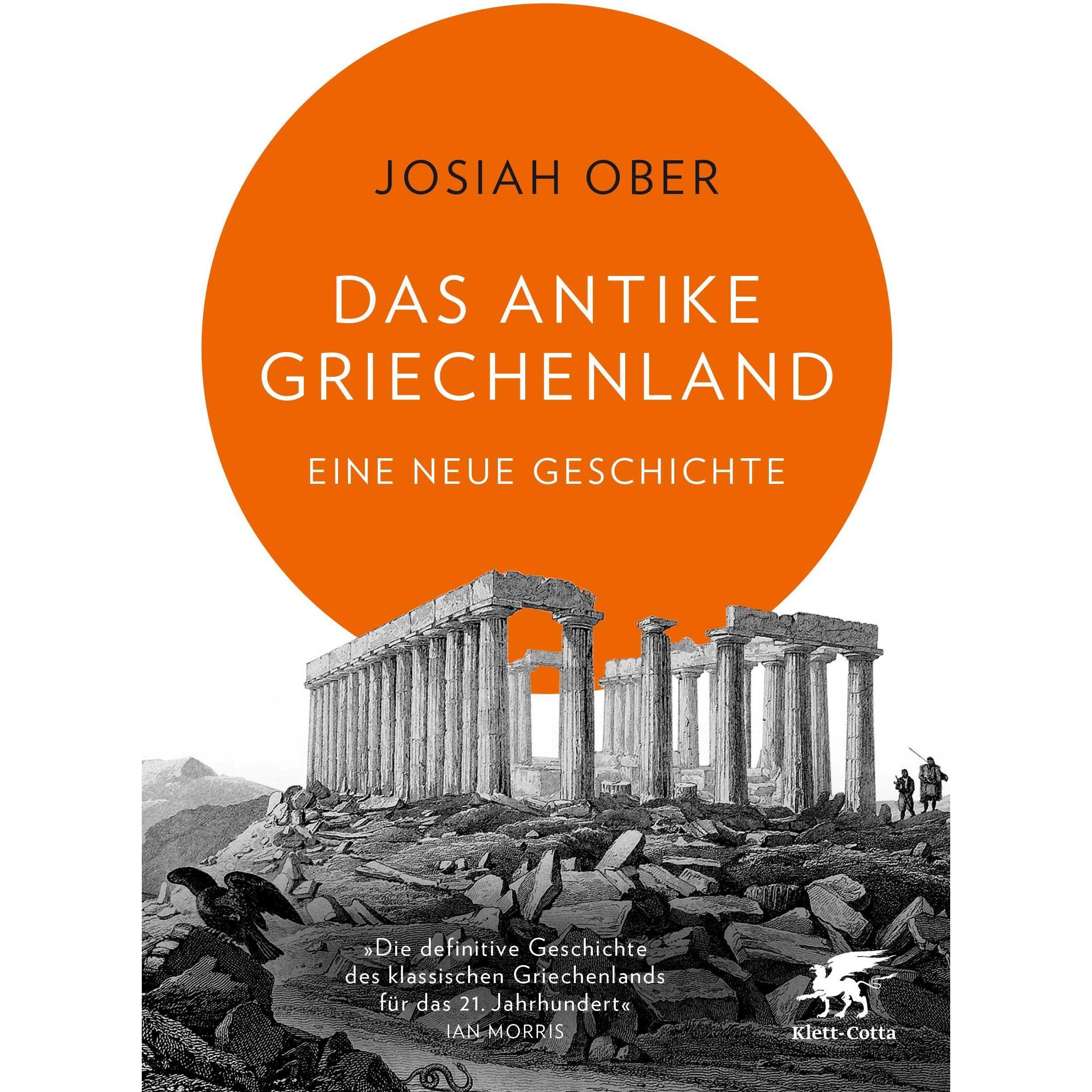 Das antike Griechenland, Sachbücher von Josiah Ober