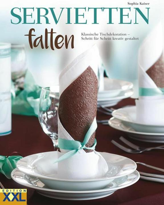 Produktbild Servietten falten (Deutsch, Sophia Kaiser, 2017)