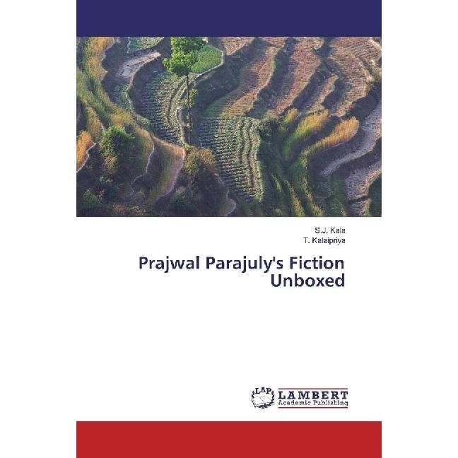 Prajwal Parajuly's Fiction Unboxed, Fachbücher von S. J. KALA, T. Kalaipriya