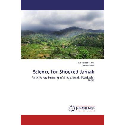 Science for Shocked Jamak, Fachbücher von Suneet Naithani, Sunil Misra