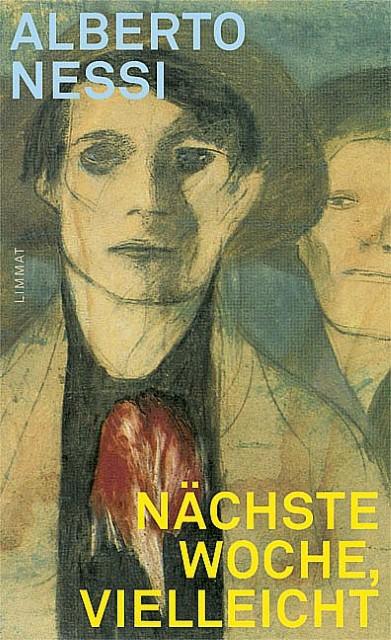 Produktbild Nächste Woche, vielleicht (Deutsch, Alberto Nessi, 2009)