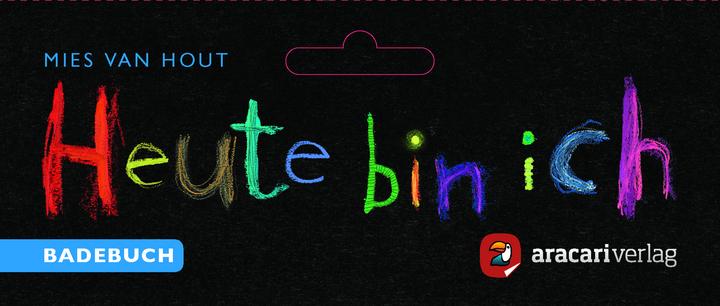 Produktbild Heute bin ich Badebuch (Deutsch, Mies van Hout, 2017)
