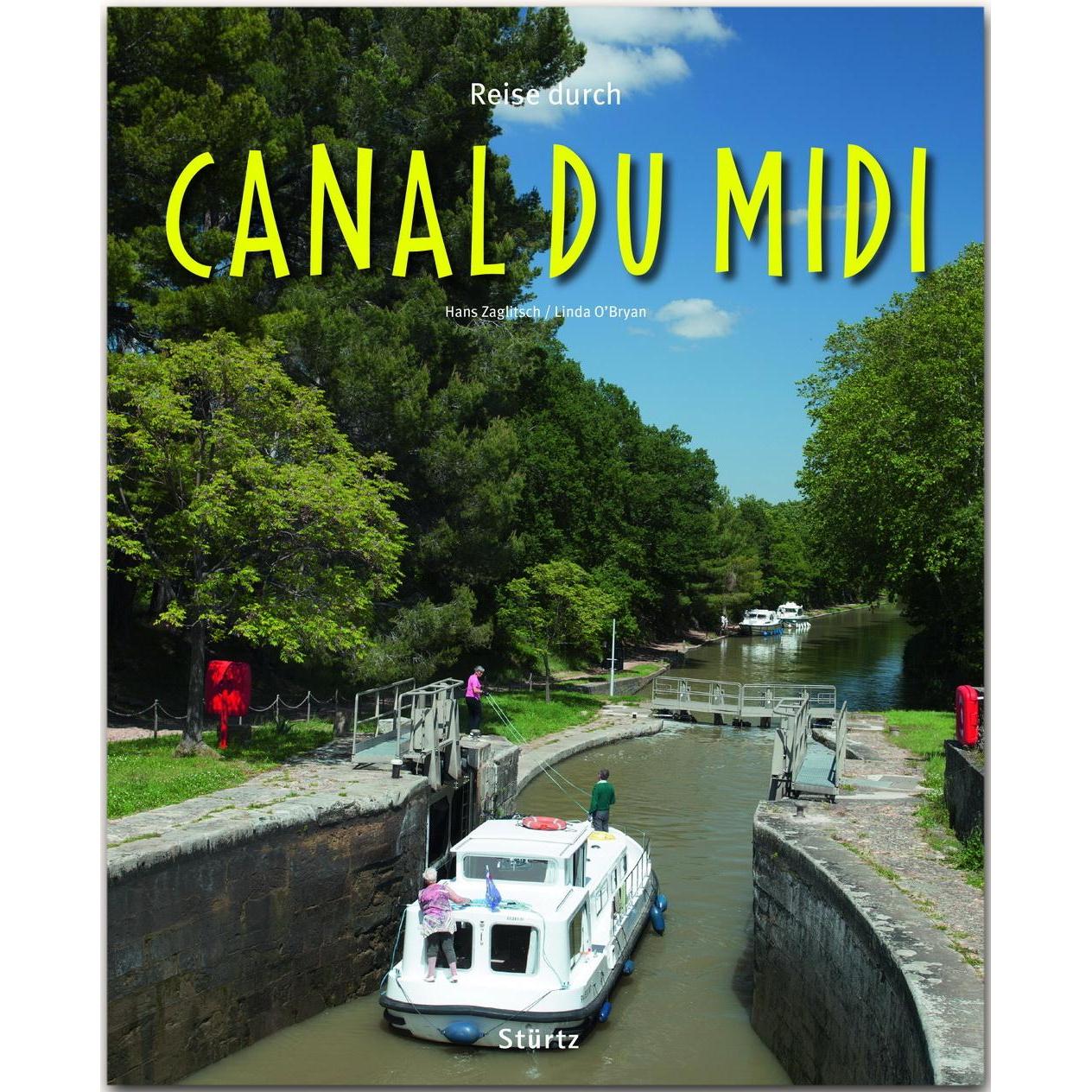 Reise durch Canal du Midi, Ratgeber von Linda O`Bryan