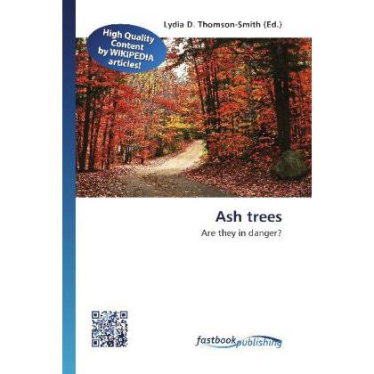 Thumbnail - Ash trees, Fachbücher von Lydia D. Thomson-Smith