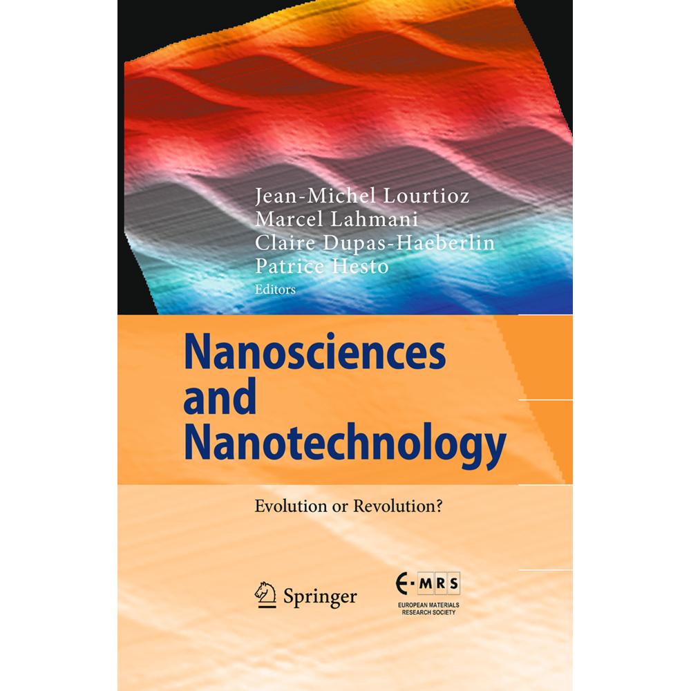 Nanosciences and Nanotechnology, Fachbücher von Marcel Lahmani, Jean-Michel Lourtioz, Patrice Hesto, Claire Dupas-Haeber...