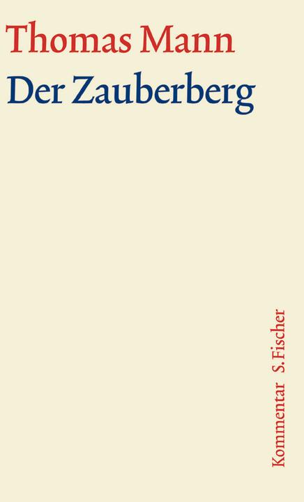 Produktbild Werke - Briefe - Tagebücher. GKFA (Band 5): Der Zauberberg (Deutsch, Thomas Mann, 2002)