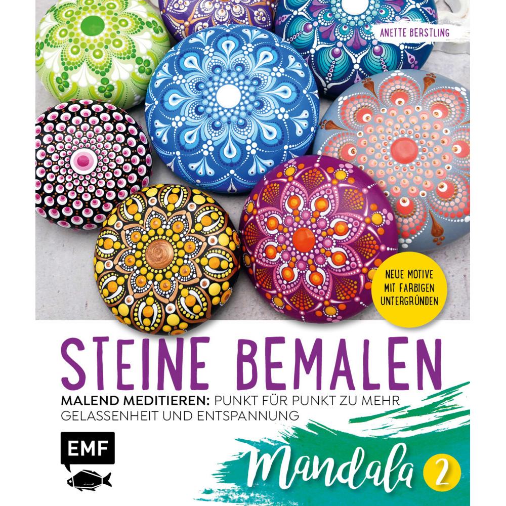 Steine bemalen – Mandala – Band 2, Ratgeber von Anette Berstling