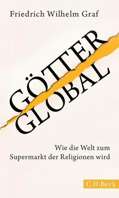 Produktbild Götter global (Deutsch, Friedrich Wilhelm Graf, 2014)