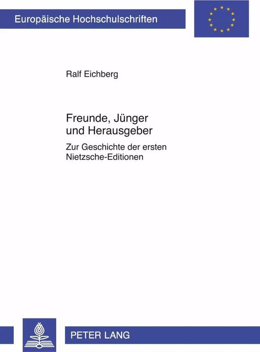 Produktbild Freunde, Jünger und Herausgeber (Deutsch, Ralf Eichberg, 2009)