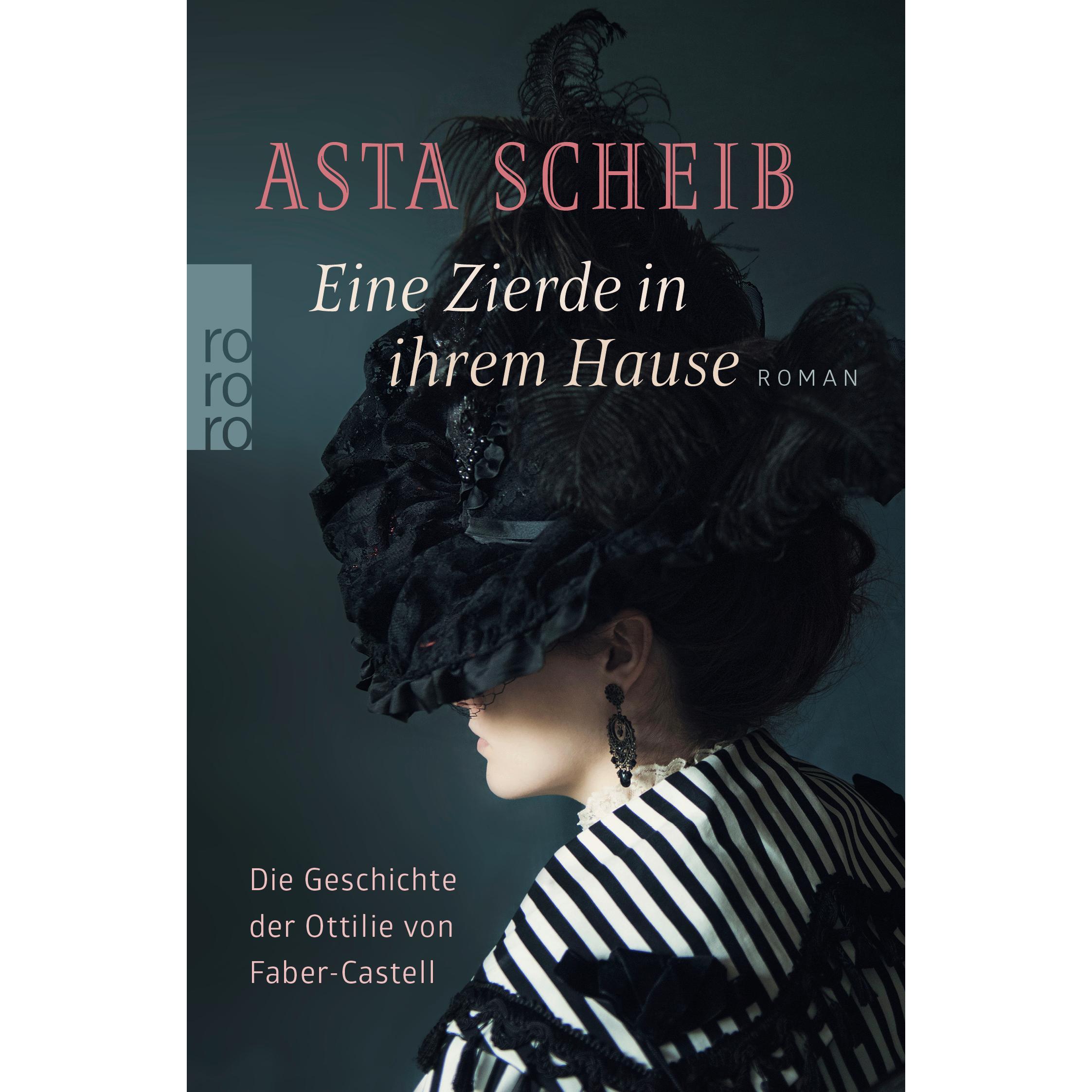 Eine Zierde in ihrem Hause, Belletristik von Asta Scheib