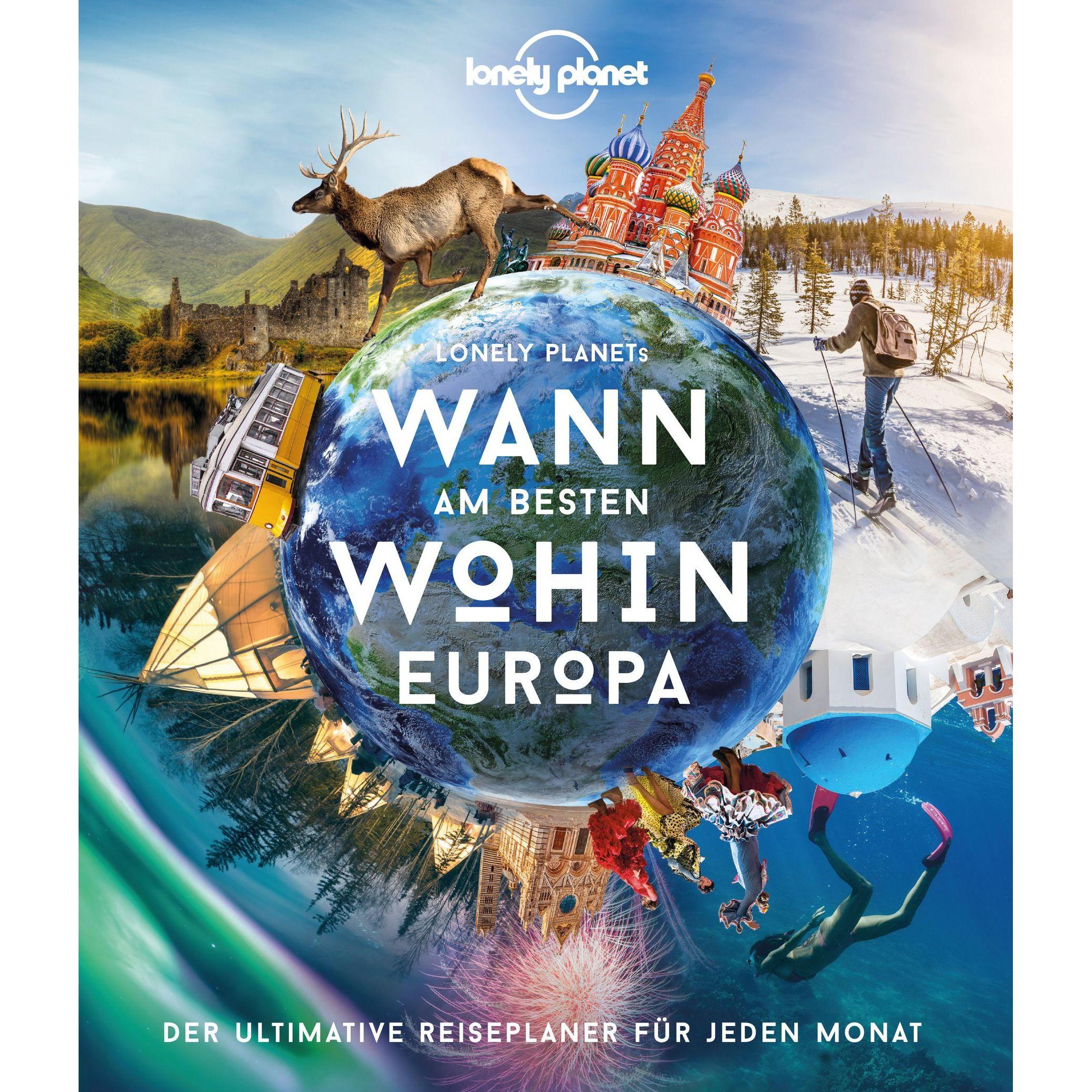 Wann am besten wohin Europa, Ratgeber von Lonely Planet