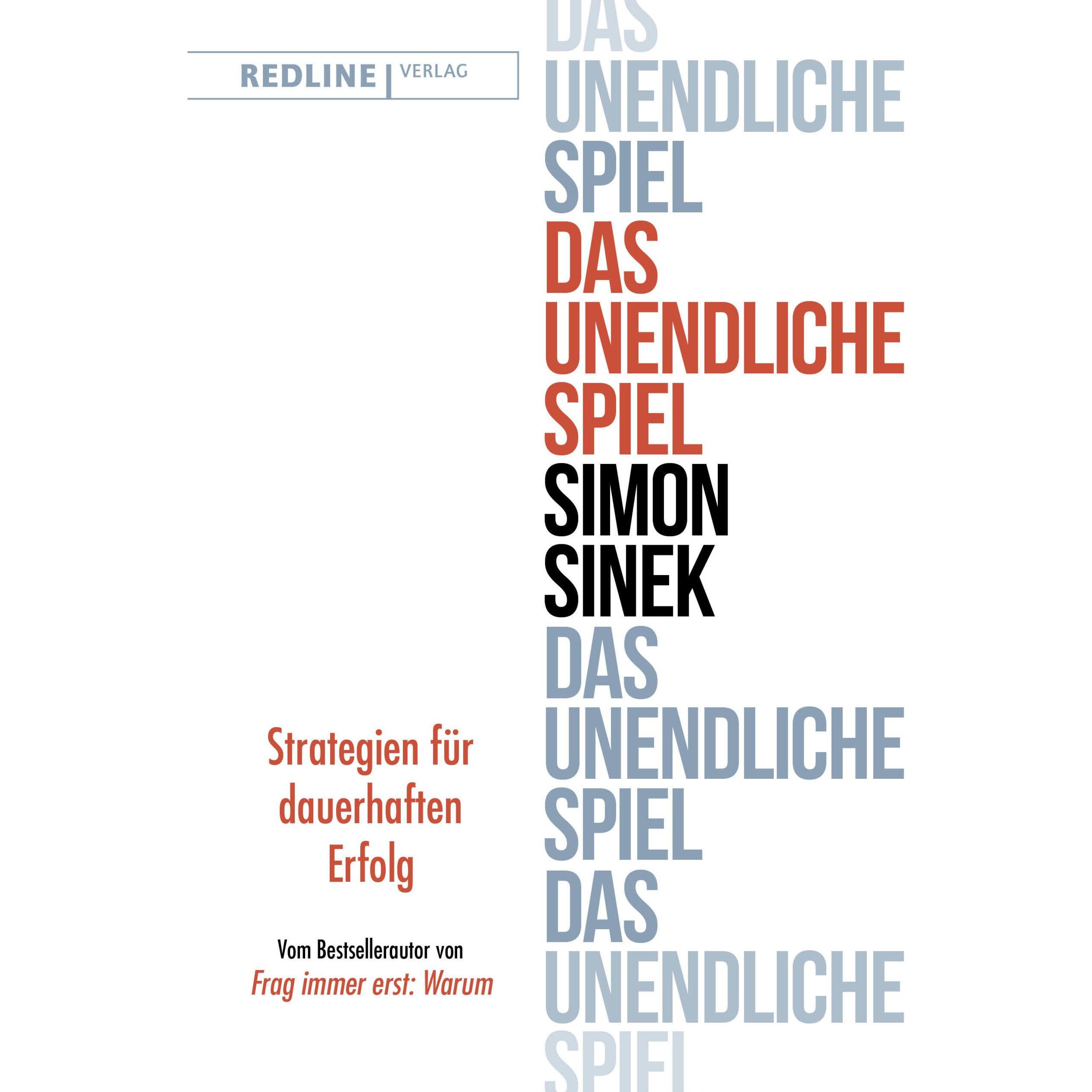 Das unendliche Spiel, Fachbücher von Simon Sinek