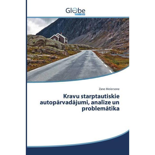 Kravu starptautiskie autoparvadajumi, analize un problematika, Ratgeber