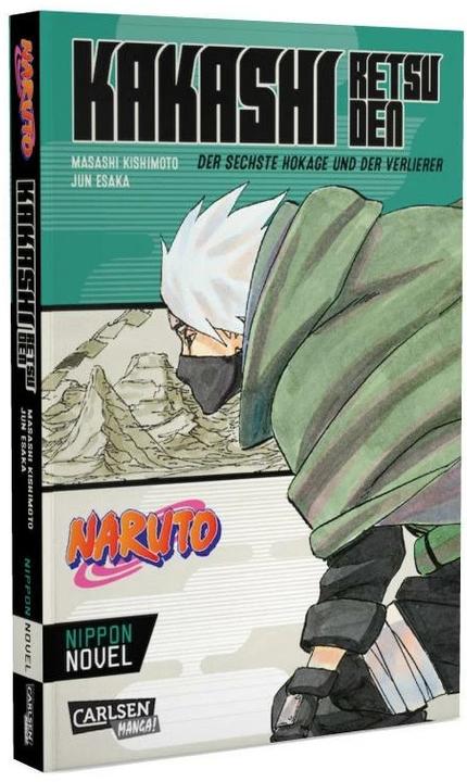 Produktbild Naruto: Kakashi Retsuden - Der sechste Hokage und der Verlierer (Nippon Novel) (Deutsch, Masashi Kishimoto, 2022)