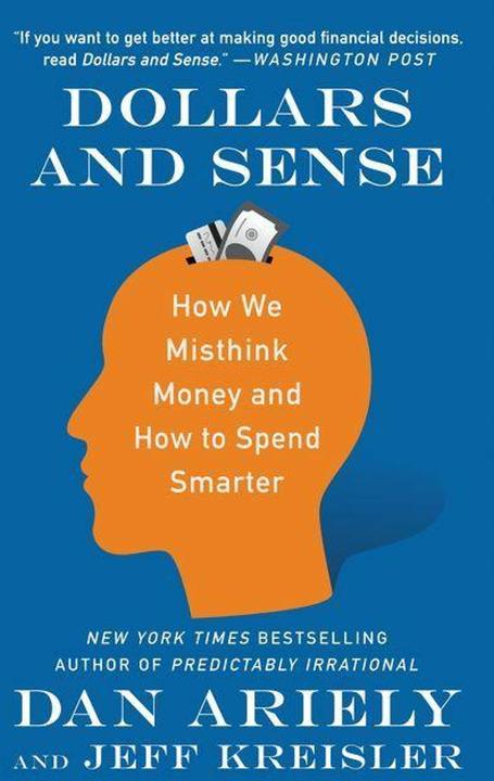 Produktbild Dollars and Sense (Englisch, Dan Ariely, Jeff Kreisler, 2018)