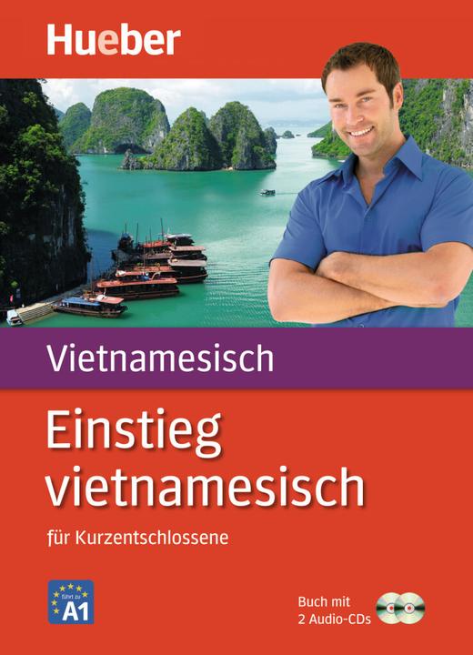 Produktbild Einstieg vietnamesisch für Kurzentschlossene (Deutsch, HanhPham, Monika, ThiBich/Heyder, 2012)