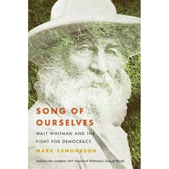 Edmundson:Song of Ourselves - Walt Whit, Sachbücher von Mark Edmundson