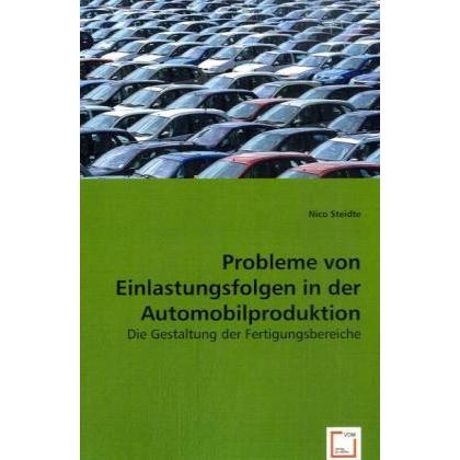 Probleme von Einlastungsfolgen in der Automobilproduktion, Fachbücher