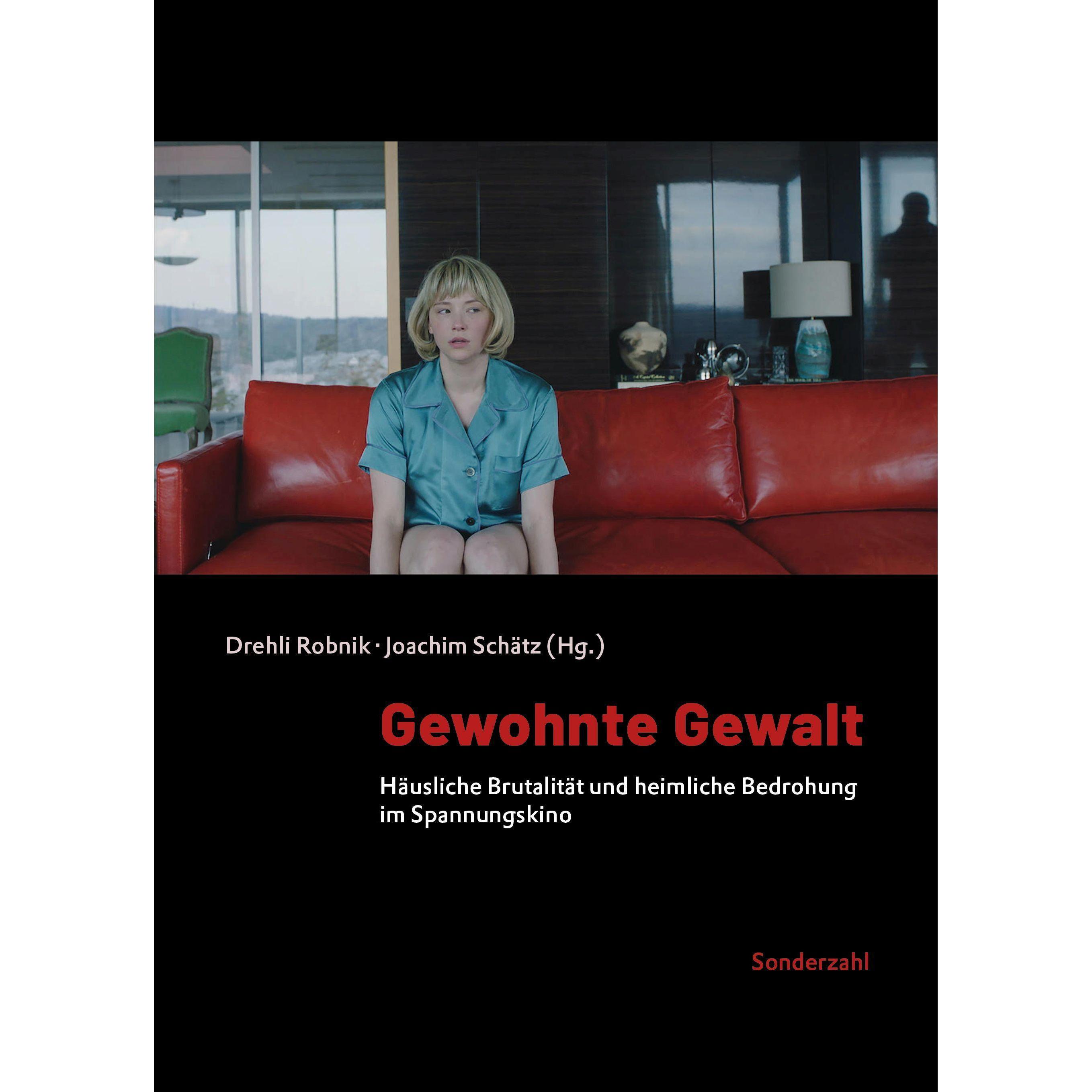 Gewohnte Gewalt, Sachbücher von Drehli Robnik, Joachim Schätz