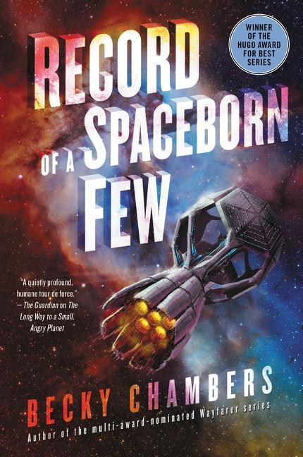 Produktbild Record of a Spaceborn Few (Englisch, Becky Chambers, 2018)