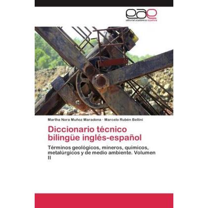 Diccionario técnico bilingüe inglés-español, Schulbücher von Martha Nora Muñoz Maradona, Marcelo Rubén Bellini