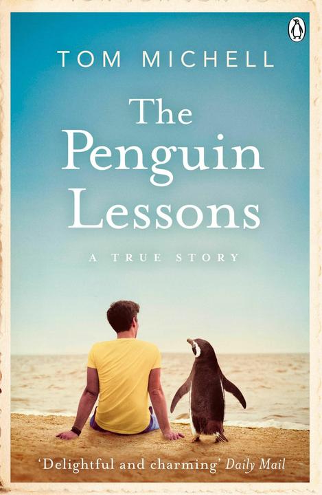 Produktbild The Penguin Lessons (Englisch, Tom Michell, 2016)