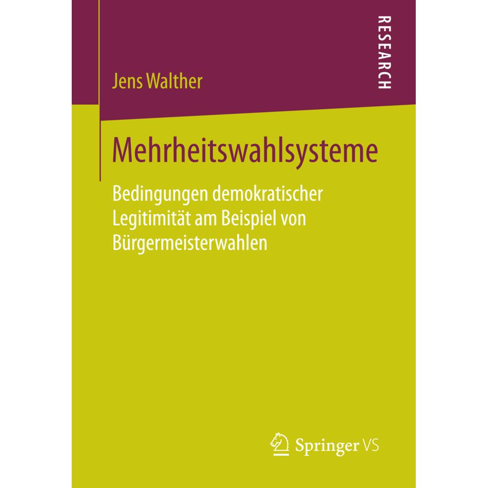 Mehrheitswahlsysteme, Fachbücher von Jens Walther
