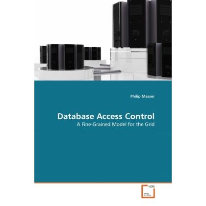 Database Access Control, Fachbücher von Philip Masser