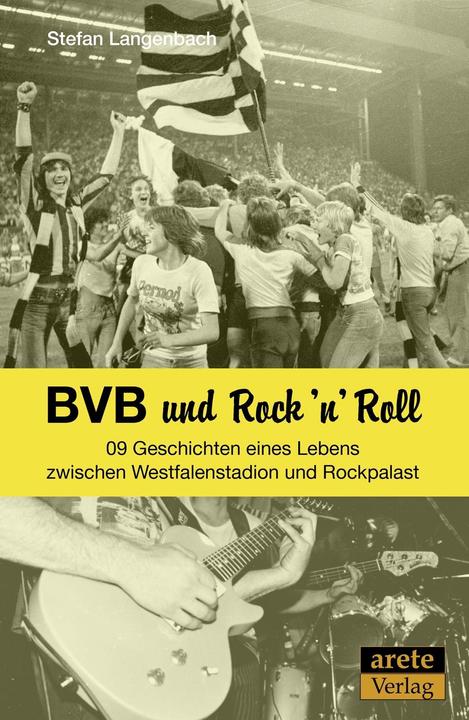 Produktbild BVB und Rock 'n' Roll (Deutsch, Stefan Langenbach, 2016)