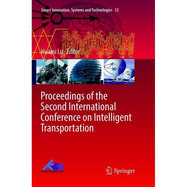 Proceedings of the Second International Conference on Intelligent Transportation, Fachbücher von Huapu Lu